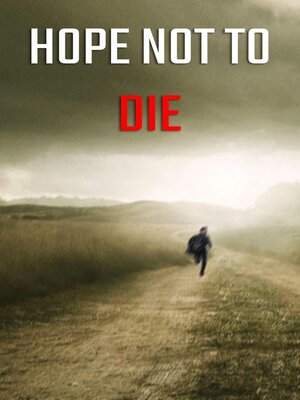 cover image of Hope Not to Die